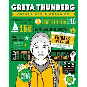 Great Lives in Graphics: Greta Thunberg -- Button Books